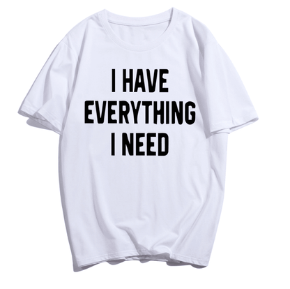 Everything I Need - T-shirts - Fabric of Cultures